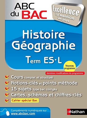 Imagen de archivo de ABC du BAC Excellence Histoire - Gographie Term ES.L a la venta por Ammareal