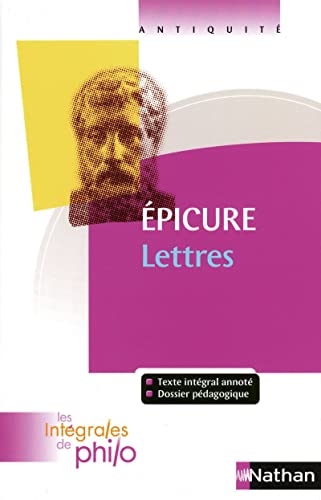 Imagen de archivo de Les int grales de Philo - EPICURE, Lettres a la venta por WorldofBooks