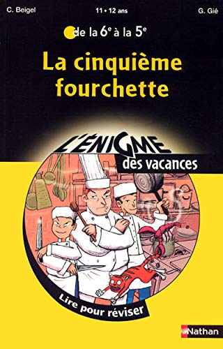 Beispielbild fr La cinquime fourchette : De la 6e  la 5e zum Verkauf von Ammareal