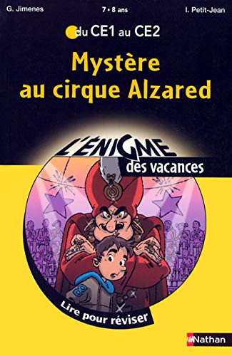 Beispielbild fr Mystre au cirque Alzared : Du CE1 au CE2 zum Verkauf von medimops