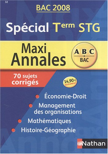 Stock image for Maxi Annales Spcial Tle STG: Sujets corrigs for sale by Ammareal
