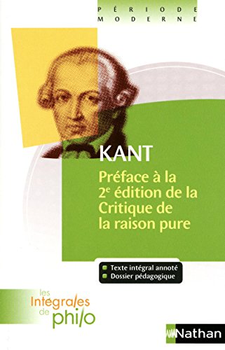 9782091875668: Intgrales de Philo - KANT, Prface  la deuxime dition de la Critique de la Raison Pure