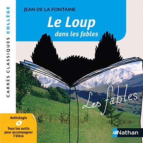 9782091876290: Le Loup dans les fables - La Fontaine - Edition pédagogique Collège - Carrés classiques Nathan