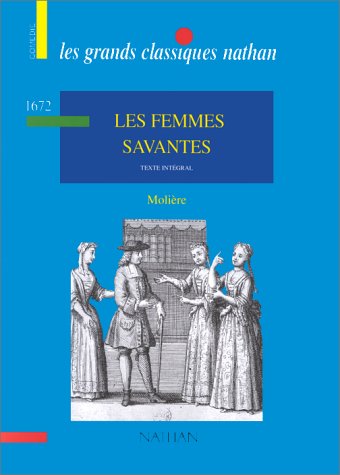 Beispielbild fr Les Femmes savantes Moli re and Horville, Robert zum Verkauf von LIVREAUTRESORSAS