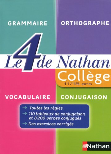 Imagen de archivo de Le 4 de Nathan : Grammaire collge 6e  3e a la venta por Ammareal