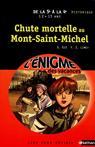 Imagen de archivo de Chute mortelle au Mont-Saint-Michel a la venta por EPICERIE CULTURELLE