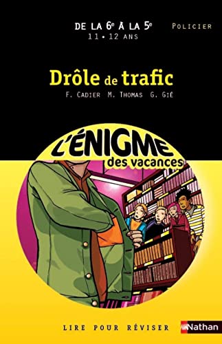 Stock image for Drle de trafic for sale by EPICERIE CULTURELLE