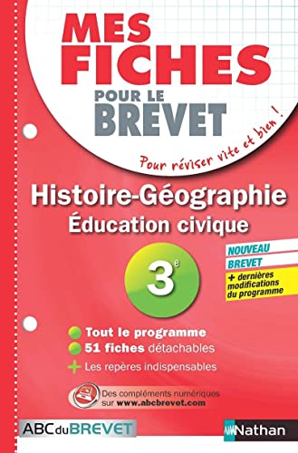Beispielbild fr Mes fiches ABC du BREVET Histoire Gographie Education civique 3e zum Verkauf von Ammareal