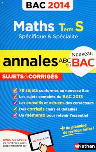 9782091880464: Mathmatiques Tle S spcifique et spcialit: Annales, sujets corigs