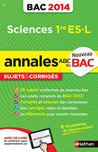 9782091880617: Sciences 1e ES-L: Annales, sujets corrigs (Annales ABC du Bac)