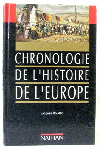 Imagen de archivo de Chronologie de l'histoire de l'Europe Boudet, Jacques a la venta por LIVREAUTRESORSAS