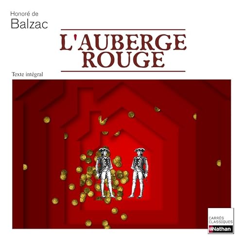 Stock image for BALZAC AUBERGE ROUGE (CARRES CLASSIQUES LYCEE) (French Edition) for sale by Better World Books