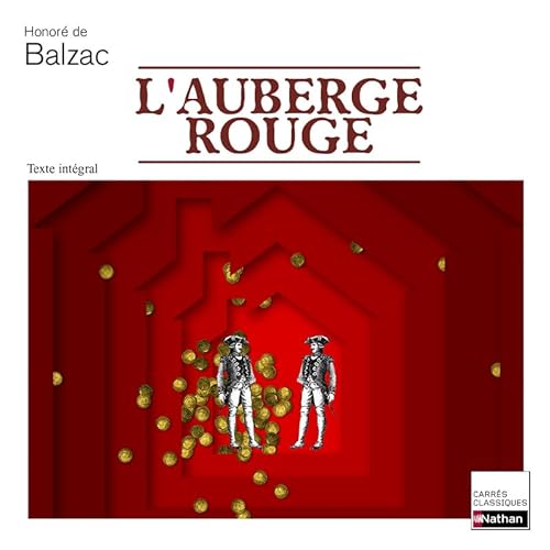 Stock image for BALZAC AUBERGE ROUGE (CARRES CLASSIQUES LYCEE) (French Edition) for sale by Better World Books