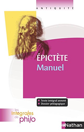 Beispielbild fr Intgrales de Philo - EPICTETE, Manuel zum Verkauf von Ammareal