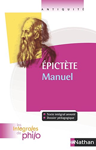 Stock image for Intgrales de Philo - EPICTETE, Manuel for sale by Ammareal