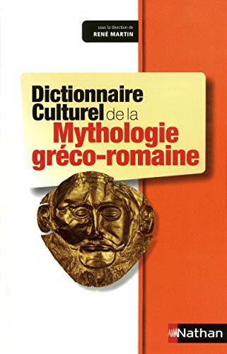 9782091882604: Dictionnaire culturel de la mythologie grco-romaine