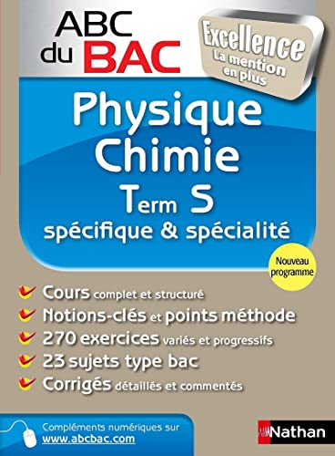 Beispielbild fr ABC du BAC Excellence Physique - Chimie Term S spcifique et spcialit zum Verkauf von La Plume Franglaise