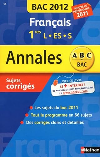 Beispielbild fr Franais 1res L, ES, S : bac 2012, sujets corrigs zum Verkauf von LeLivreVert