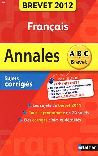 Beispielbild fr ANNALES BREVET 2012 FRANCAIS zum Verkauf von Ammareal