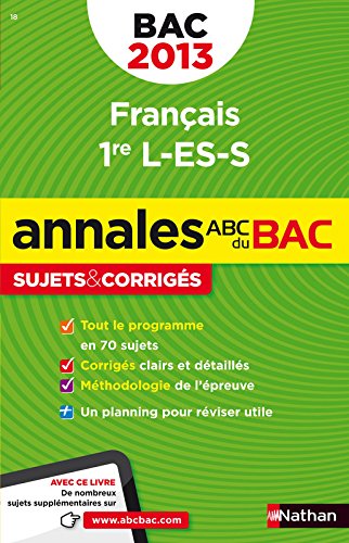 Beispielbild fr ANNALES BAC 2013 FRANCAIS 1ER zum Verkauf von Ammareal