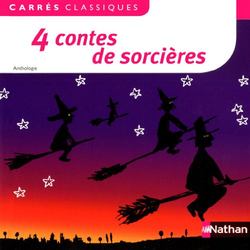 9782091885018: 4 contes de sorcires - 44: XIXe - XXe sicles, anthologie