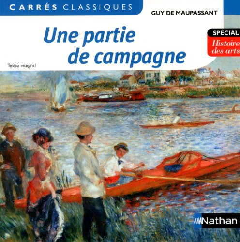 Stock image for Une partie de campagne - Maupassant - 69 for sale by HPB-Red