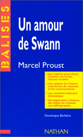 Beispielbild fr Un Amour de Swann", Marcel Proust : Rsum analytique, commentaire critique, documents complmentaires zum Verkauf von Ammareal