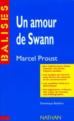 9782091886152: "Un Amour de Swann", Marcel Proust: Rsum analytique, commentaire critique, documents complmentaires
