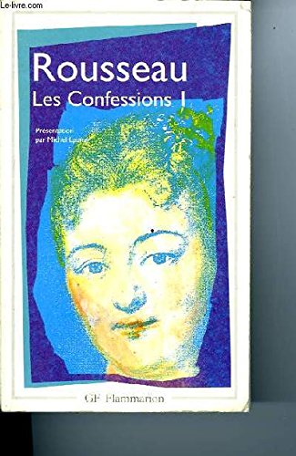 9782091886206: "Les Confessions", Jean-Jacques Rousseau: Rsum analytique, commentaire critique, documents complmentaires