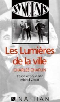 Stock image for Les Lumires de la ville - Charles Chaplin for sale by medimops