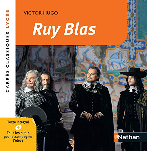 9782091887074: Ruy Blas - Victor Hugo - Edition pdagogique Lyce - Carrs classiques Nathan