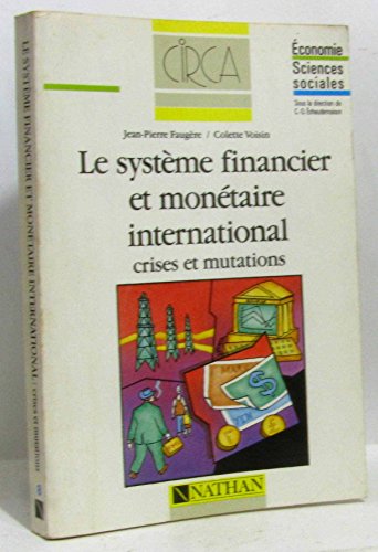9782091889665: Le systeme financier et montaire international 031497