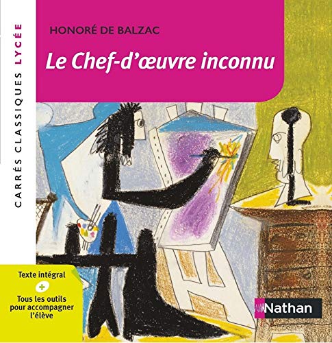 9782091891200: Le Chef-d'oeuvre inconnu - Honor de Balzac - Edition pdagogique Lyce - Carrs classiques Nathan