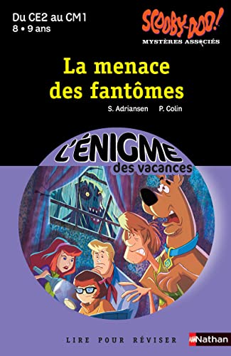 Beispielbild fr Cahier de vacances - Enigmes Scooby-Doo La menace des fantomes CE2 - CM1 zum Verkauf von Ammareal