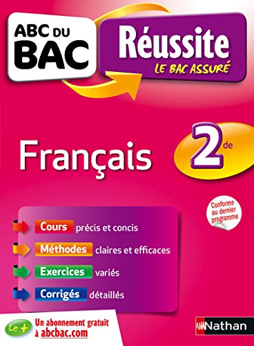 Stock image for ABC du BAC Russite Franais 2de - Ancien programme - Voir nouvelle dition ? for sale by Ammareal