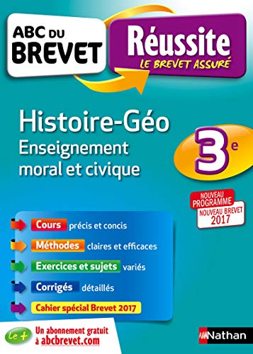 Stock image for ABC du BREVET Russite Histoire - Gographie - Enseignement Moral et Civique 3e for sale by Ammareal