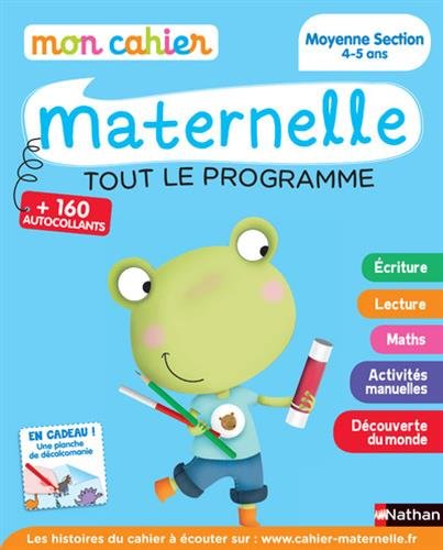 Stock image for Mon cahier maternelle: Mon cahier maternelle Moyenne Section 4-5 ans for sale by Greener Books