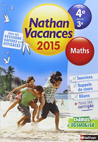 Stock image for Cahier de vacances - Nathan Vacances Mathmatiques - De la 4 vers la 3 for sale by medimops