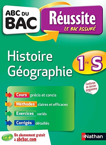 Stock image for ABC du BAC Russite Histoire - Gographie 1re S - Ancien programme Fouletier, Fredric; Gicquel, Guillaume; Marzin, Servane; Nol, Christian; Pons-Soumah, Evelyne; Rajot, Alain; Riggi, Georges et Zraezae, Youns for sale by BIBLIO-NET