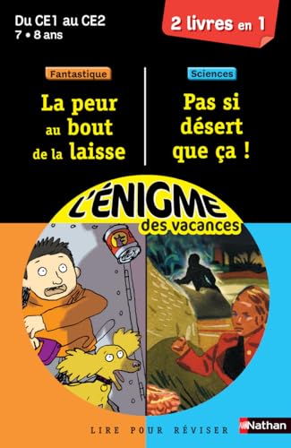 Stock image for Cahier de vacances - Enigmes duo La peur au bout de la laisse / Pas si desert que a - CE1 - CE2 for sale by Ammareal