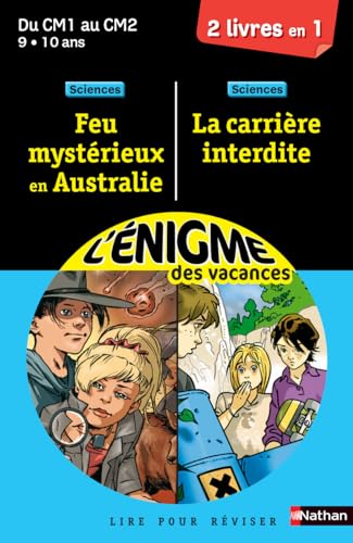 Stock image for Cahier de vacances - Enigmes duo La carrire interdite / Feu mystrieux en Australie - CM1 - CM2 for sale by Ammareal