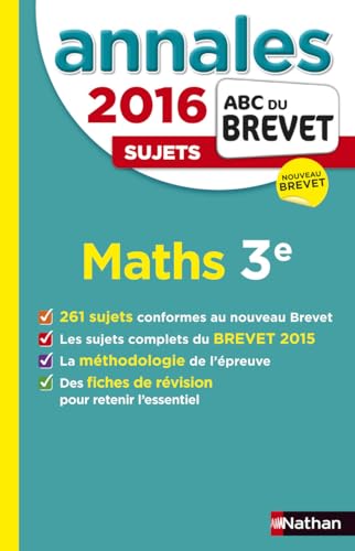 Beispielbild fr Annales ABC du BREVET 2016 Maths 3e zum Verkauf von Ammareal