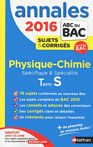 Beispielbild fr Annales ABC du BAC 2016 Physique - Chimie Term S Spcifique et spcialit zum Verkauf von Ammareal