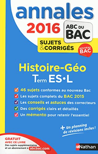Stock image for Annales ABC du BAC 2016 Histoire - Gographie Term ES.L for sale by Ammareal