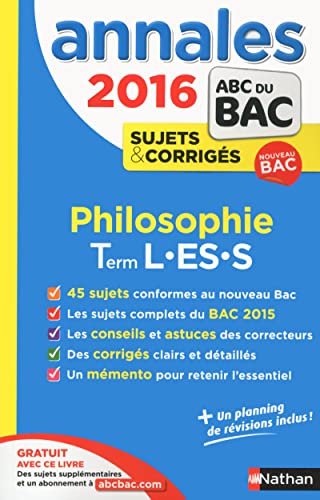 Beispielbild fr Annales Bac 2016 Philosophie L-ES-S Sujets&corrig s: Annales, sujets & corrig s zum Verkauf von AwesomeBooks