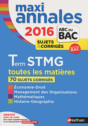 Beispielbild fr MAXI Annales ABC du BAC 2016 Term STMG zum Verkauf von LeLivreVert