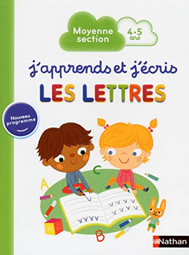 Beispielbild fr J'apprends et j'cris les Lettres - Moyenne Section zum Verkauf von Ammareal