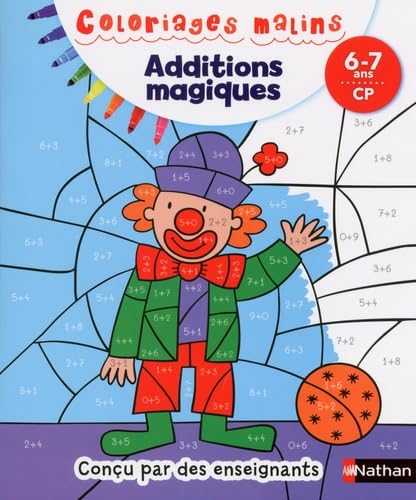 Imagen de archivo de Additions magiques CP 6/7 ans - Coloriages malins a la venta por AwesomeBooks