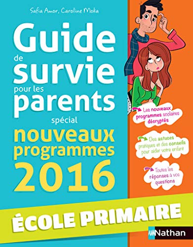 Beispielbild fr Guide de survie pour les parents - cole zum Verkauf von Ammareal