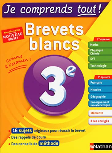 Stock image for Je Comprends Tout ! Brevets Blancs 3e : Nouveau Brevet for sale by RECYCLIVRE